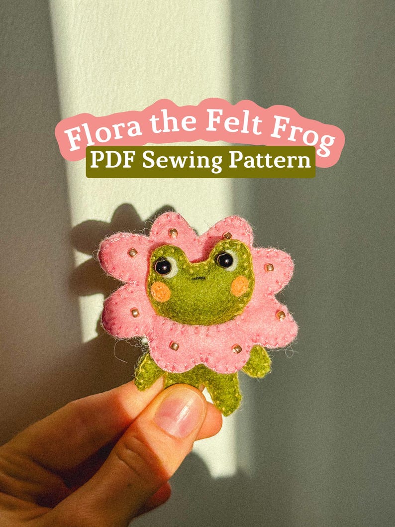 Felt Frog Sewing Pattern: Beginner Friendly Plushie DIY (PDF Pattern)